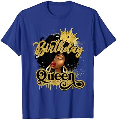 Тениска Afro Girls Melanin Queen За африканските жени за Рожден Ден
